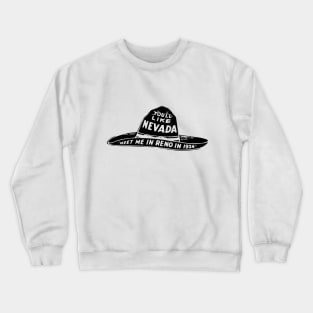 MEET ME IN RENO Crewneck Sweatshirt